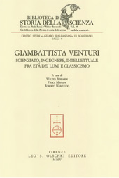 E-book, Giambattista Venturi : scienziato, ingegnere, intellettuale fra età dei Lumi e Classicismo, L.S. Olschki