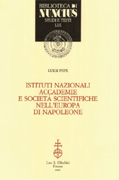 E-book, Istituti nazionali, accademie e società scientifiche nell'Europa di Napoleone, L.S. Olschki