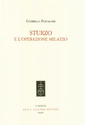 eBook, Sturzo e l'operazione Milazzo, Portalone Gentile, Gabriella, L.S. Olschki