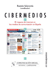 E-book, Cibermedios : el impacto de Internet en los medios de comunicación en España, Salaverría, Ramón, Comunicación Social