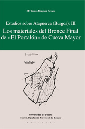 E-book, Estudios sobre Atapuerca (Burgos), 3 : los materiales del bronce final de El Portalón de Cueva Mayor, Mínguez Álvaro, María Teresa, Universidad de Deusto