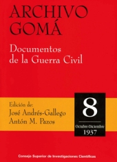 E-book, Archivo Gomá : documentos de la Guerra Civil : vol. 8 : octubre-diciembre de 1937, CSIC, Consejo Superior de Investigaciones Científicas