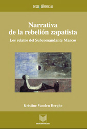 E-book, Narrativa de la rebelión zapatista : los relatos del subcomandante Marcos, Vanden Berghe, Kristine, Iberoamericana Vervuert