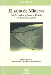 eBook, El salto de Minerva : intelectuales, género y Estado en América Latina, Iberoamericana Vervuert