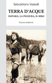 E-book, Terra d'acque : Novara, la pianura, il riso, Interlinea