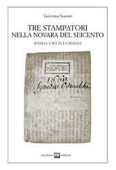 eBook, Tre stampatori nella Novara del Seicento : Sesalli, Caccia e Cavallo, Interlinea