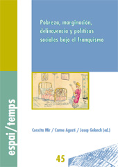 E-book, Pobreza, marginación, delincuencia y políticas sociales bajo el franquismo, Edicions de la Universitat de Lleida