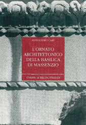 E-book, L'ornato architettonico della Basilica di Massenzio, Carè, Alessandro, "L'Erma" di Bretschneider
