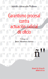 eBook, Garantismo procesal contra actuación judicial de oficio, Alvarado Velloso, Adolfo, Tirant lo Blanch