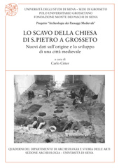 eBook, Lo scavo della chiesa di S. Pietro a Grosseto : nuovi dati sull'origine e lo sviluppo di una città medievale, All'insegna del giglio