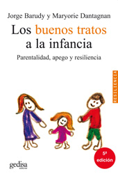 E-book, Los buenos tratos a la infancia : parentalidad, apego y resiliencia, Barudy, Jorge, Gedisa