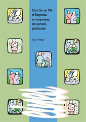 E-book, Com fer un pla d'empresa en empreses de serveis personals, Pelegrí Viaña, Xavier, Edicions de la Universitat de Lleida