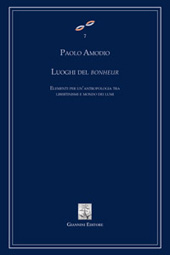 eBook, Luoghi del bonheur : elementi per un'antropologia tra libertinismi e mondo dei lumi, Giannini
