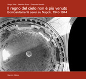 E-book, Il regno del cielo non è più venuto : bombardamenti aerei su Napoli, 1940-1944, Giannini