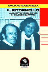 E-book, Il ritornello : la questione del senso in Deleuze-Guattari, Bazzanella, Emiliano, 1963-, Mimesis