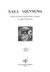 Fascicolo, Rara volumina : rivista di studi sull'editoria di pregio e il libro illustrato : 1/2, 2005, M. Pacini Fazzi
