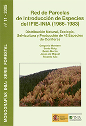 E-book, Red de parcelas de introducción de especies del IFIE-INIA, 1996-1983 : distribución natural, ecología, selvicultura y producción de 42 especies de coníferas, Instituto Nacional de Investigaciòn y Tecnología Agraria y Alimentaria