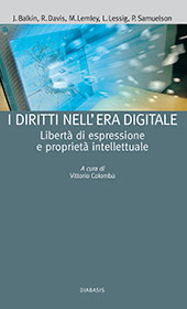eBook, I diritti nell'era digitale : libertà di espressione e proprietà intellettuale, Diabasis