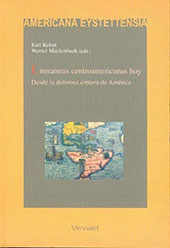 E-book, Literaturas centroamericanas hoy : desde la dolorosa cintura de América, Iberoamericana