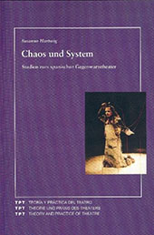 eBook, Chaos und System : Studien zum spanischen Gegenwartstheater, Hartwig, Susanne, Iberoamericana  ; Vervuert