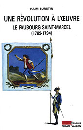 E-book, Une révolution à l'œuvre : le faubourg Saint-Marcel (1789-1794), Champ Vallon
