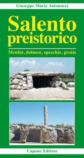 E-book, Salento preistorico : menhir, dolmen, specchie, grotte, Capone