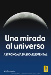 E-book, Una mirada al universo : astronomía básica elementa, Tébar Flores