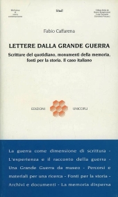 eBook, Lettere dalla grande guerra : scritture del quotidiano, monumenti della memoria, fonti per la storia, il caso italiano, Unicopli