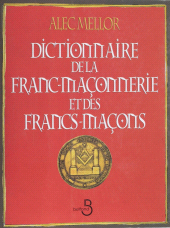 E-book, Dictionnaire de la franc-maçonnerie et des francs-maçons, Belfond (réédition numérique FeniXX)