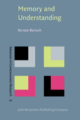 E-book, Memory and Understanding, Bartsch, Renate, John Benjamins Publishing Company