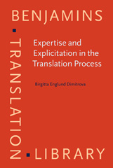 E-book, Expertise and Explicitation in the Translation Process, Englund Dimitrova, Birgitta, John Benjamins Publishing Company