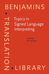E-book, Topics in Signed Language Interpreting, John Benjamins Publishing Company