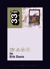 eBook, Led Zeppelin's Led Zeppelin IV, Davis, Erik, Bloomsbury Publishing