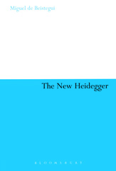 E-book, The New Heidegger, de Beistegui, Miguel, Bloomsbury Publishing