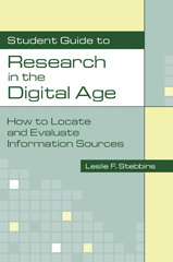E-book, Student Guide to Research in the Digital Age, Stebbins, Leslie, Bloomsbury Publishing