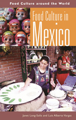 E-book, Food Culture in Mexico, Long-Solis, Janet, Bloomsbury Publishing