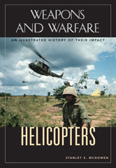 E-book, Helicopters, McGowen, Stanley S., Bloomsbury Publishing