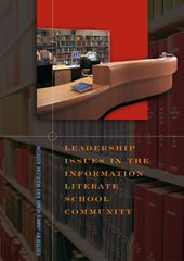 E-book, Leadership Issues in the Information Literate School Community, Bloomsbury Publishing