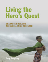 E-book, Living the Hero's Quest, Humphrey, Mary, Bloomsbury Publishing