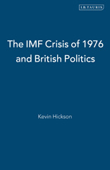 E-book, The IMF Crisis of 1976 and British Politics, Bloomsbury Publishing