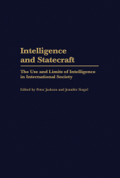 E-book, Intelligence and Statecraft : The Use and Limits of Intelligence in International Society, Bloomsbury Publishing