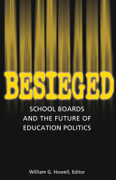 E-book, Besieged : School Boards and the Future of Education Politics, Brookings Institution Press