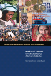 E-book, Organizing U.S. Foreign Aid : Confronting the Challenges of the Twenty-First Century, Brookings Institution Press