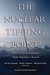 E-book, The Nuclear Tipping Point : Why States Reconsider Their Nuclear Choices, Brookings Institution Press