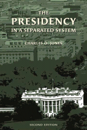 E-book, The Presidency in a Separated System, Brookings Institution Press