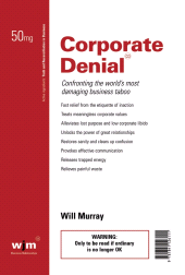 E-book, Corporate Denial : Confronting the World's Most Damaging Business Taboo, Capstone