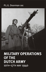 E-book, Military Operations of the Dutch Army 10th-17th May 1940, Doorman, P.L.G., Casemate Group