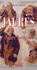 E-book, Jaurès, notre horizon, Corsaire Éditions