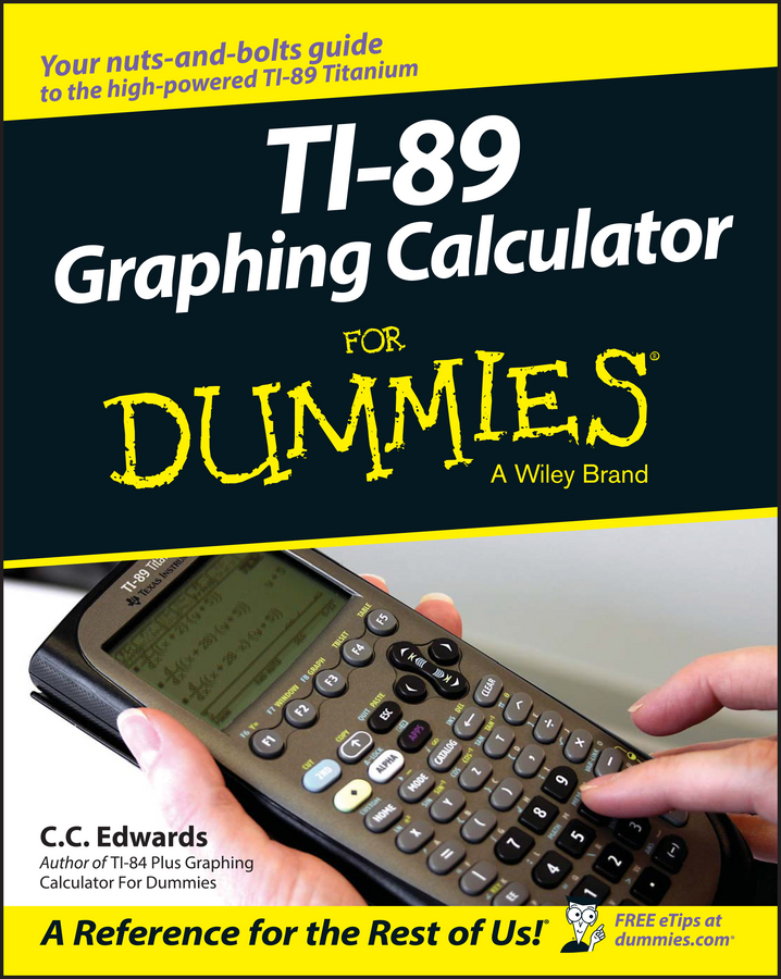 E-book, TI-89 Graphing Calculator For Dummies, For Dummies