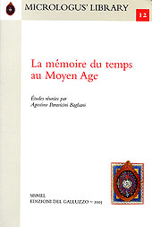 eBook, La mémoire du temps au Moyen Age, SISMEL edizioni del Galluzzo